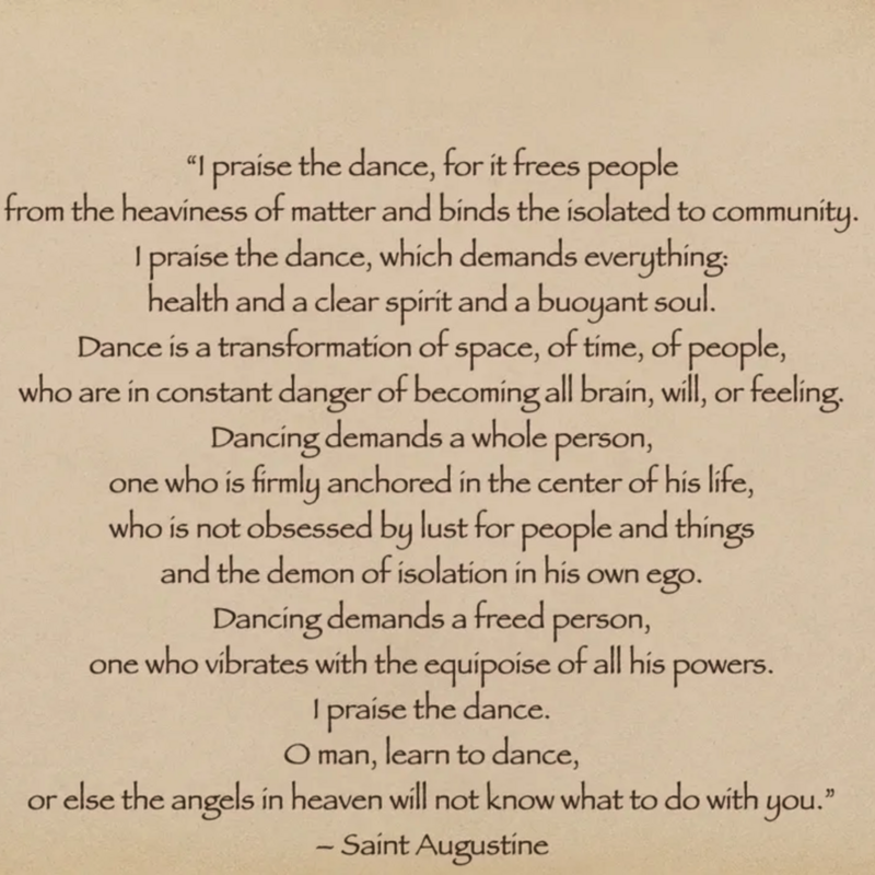 Oh Man, Learn to Dance ! Attributed to St. Augustine, Author Unknown